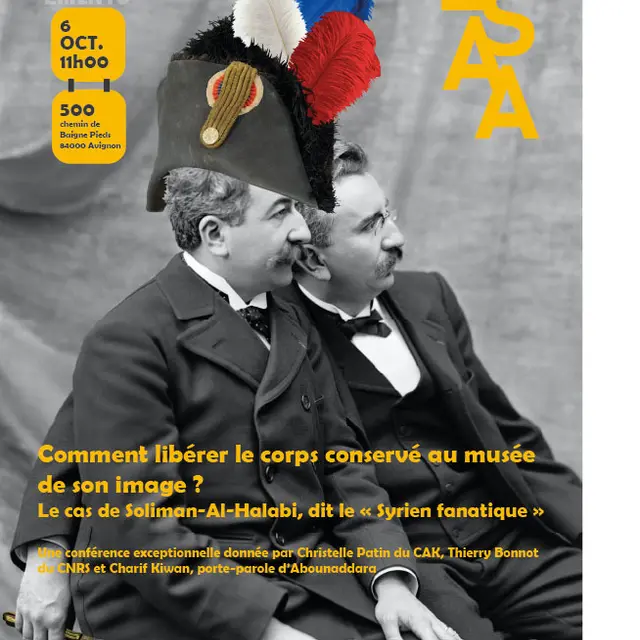Comment libérer le corps conservé au musée de son image ? Le cas de Soliman-Al-Halabi, dit le Syrien fanatique_Avignon