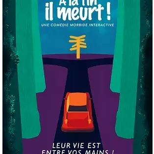 A la fin, il meurt !_Avignon