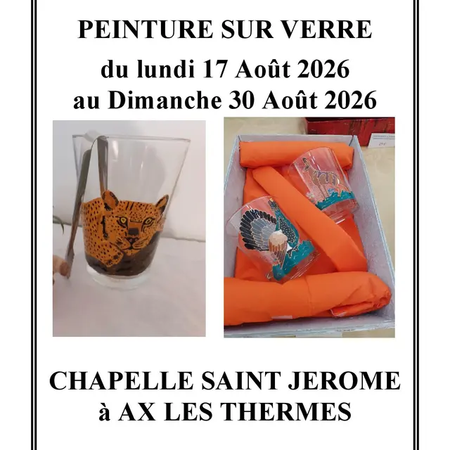 Exposition Peinture sur verre_Ax-les-Thermes