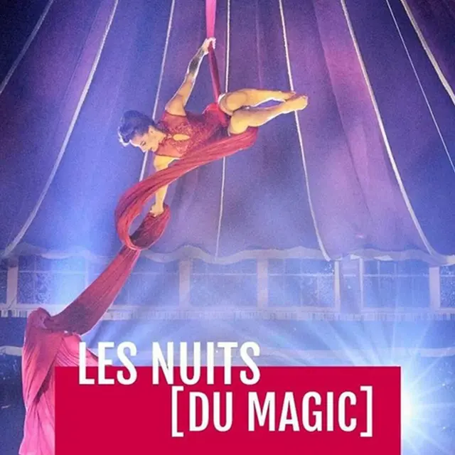 Spectacle - Les nuits (du Magic)_Aix-en-Provence