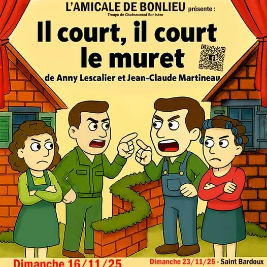 Théâtre : Il court, il court le muret