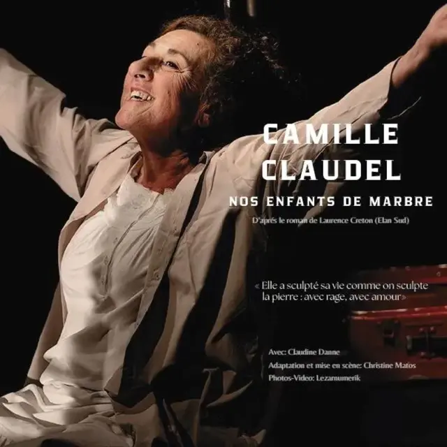Théâtre 'Camille Claudel, mes enfants de marbre' - Théâtre des 2 Mondes_Vaison-la-Romaine