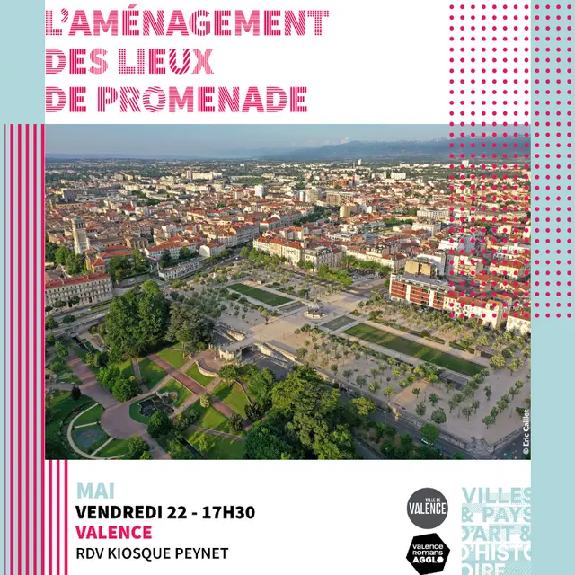Visite guidée : L'aménagement des lieux de promenade_Valence