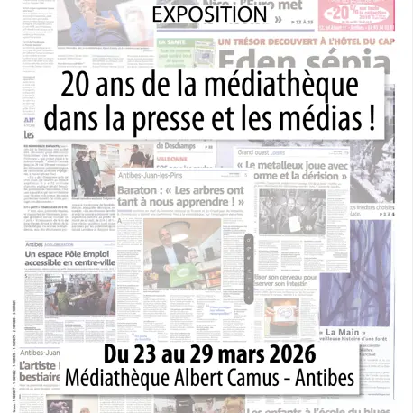 Exposition 20 ans de la médiathèque dans la presse et les médias_Antibes
