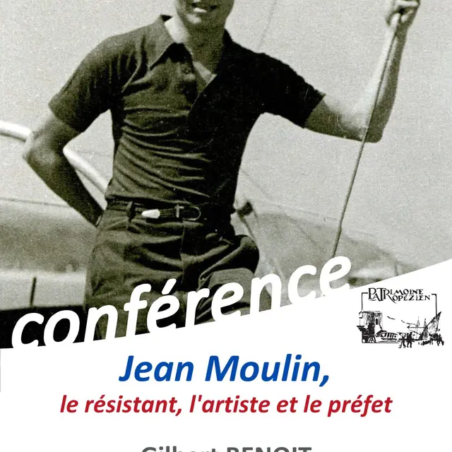 Conférence - La vie de Jean Moulin_Saint-Tropez