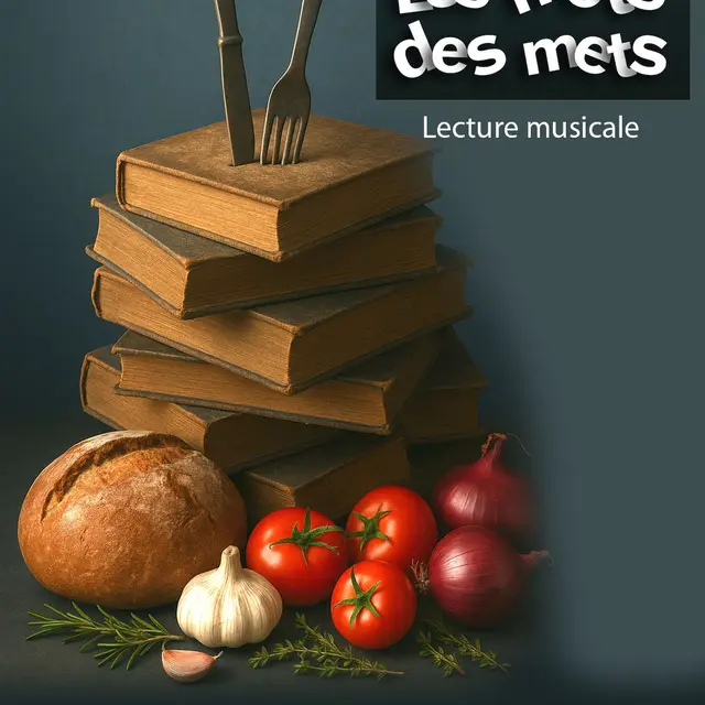 Lecture musicale Les mots des mets - Compagnie BAL_Beaulieu-sur-Mer