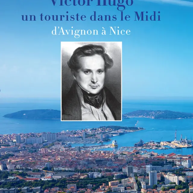 conférence Victor Hugo, un touriste dans le Midi