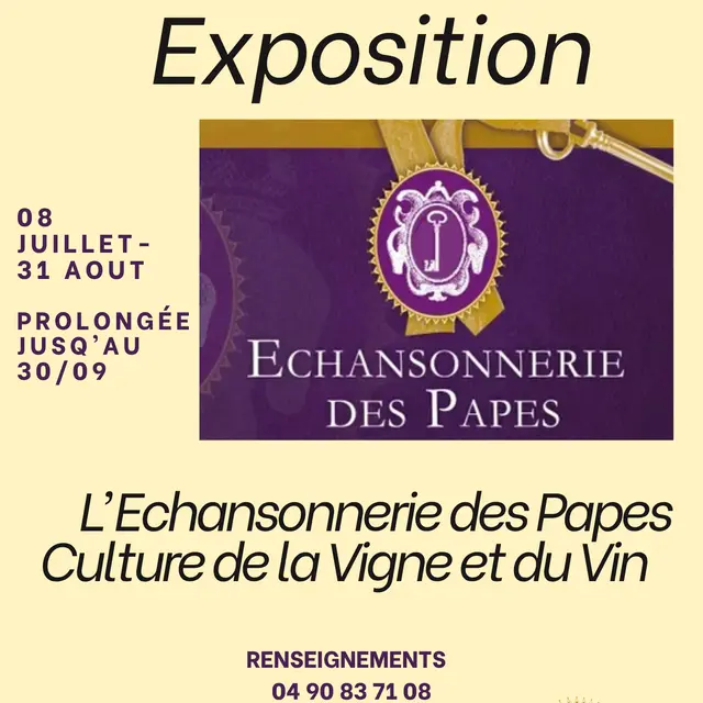 Exposition sur l'Echansonnerie des Papes & le Vin_Châteauneuf-du-Pape