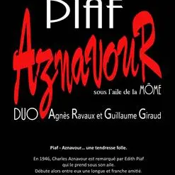 « PIAF-AZNAVOUR… sous l’aile de la Môme »_Mollans-sur-Ouvèze