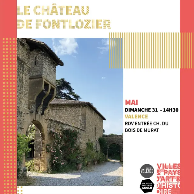 Visite guidée : Le château de Fontlozier_Valence