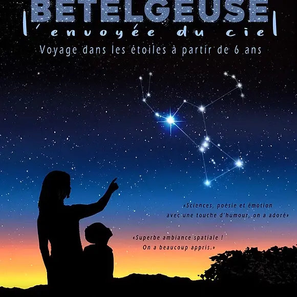 Bételgeuse, l'envoyée du ciel_Nice