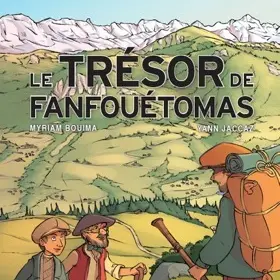 le trésor de fanfouétomas