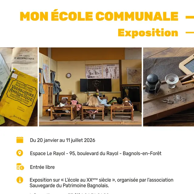 Exposition Mon école communale_Bagnols-en-Forêt
