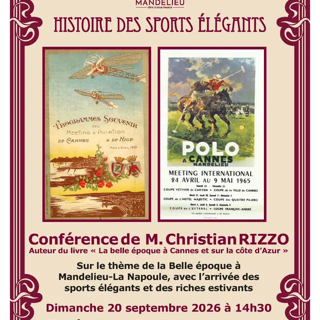Conférence « De la Belle époque à aujourd’hui »_Mandelieu-La Napoule