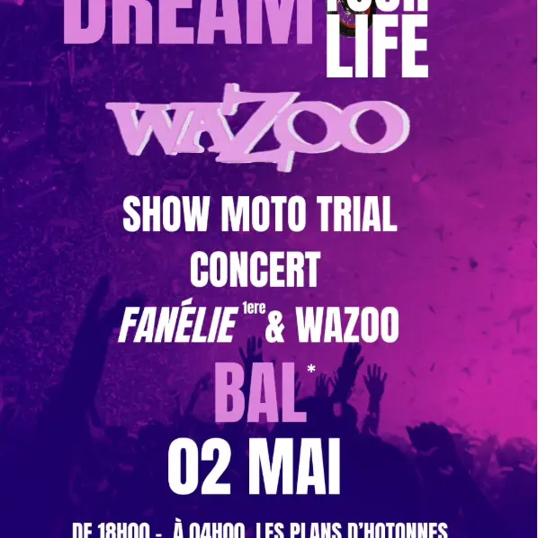 Dream your life wazoo_Haut Valromey