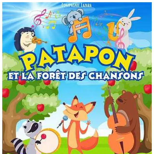 Patapon et la foret des chansons_Saint-Gervais-les-Bains