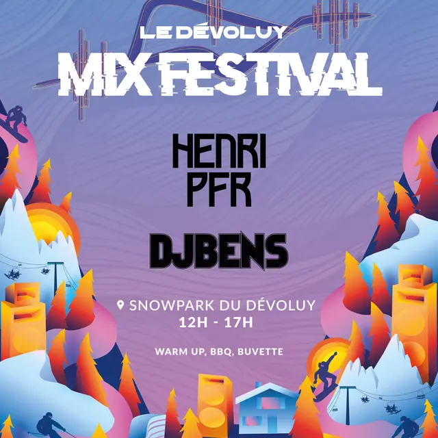 Le Dévoluy Mix Festival 2025 : la montagne qui groove_Superdévoluy