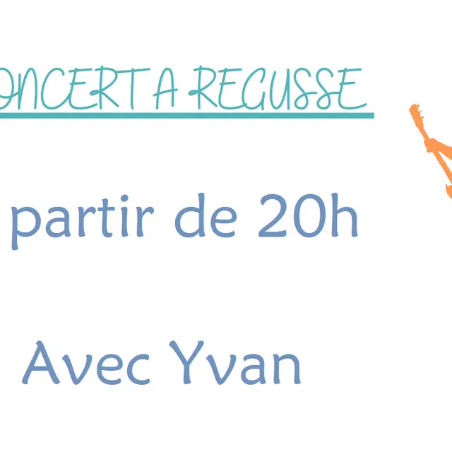 Les concerts avec Yvan_Régusse