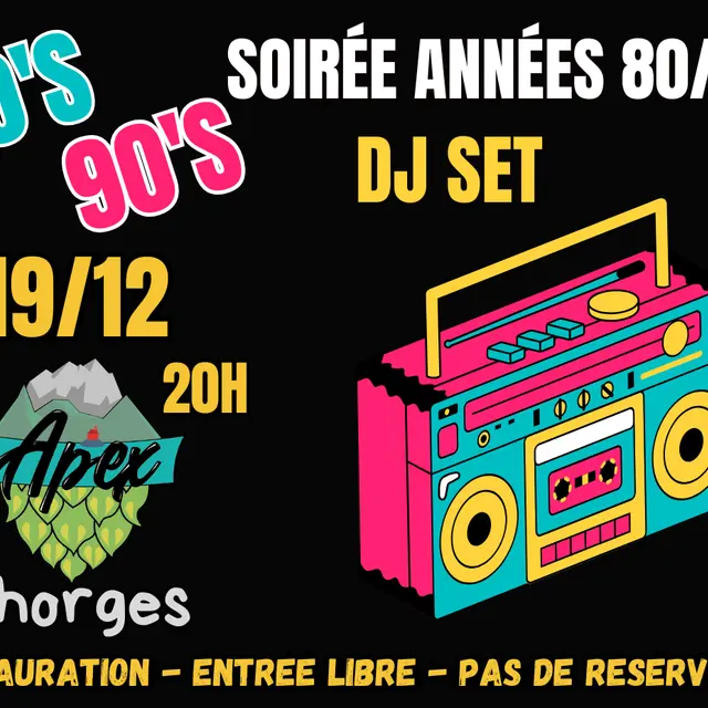 Soirée Années 80/90's CHORGES