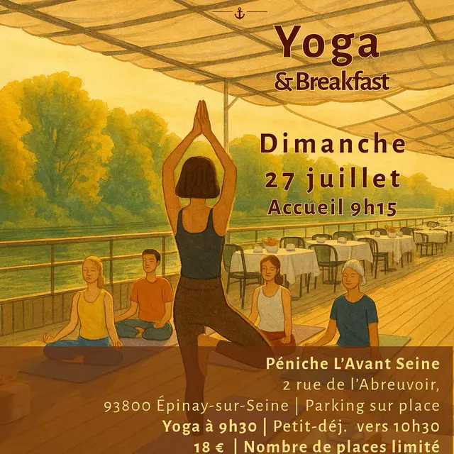 Yoga & petit-déjeuner sur la péniche L’Avant Seine