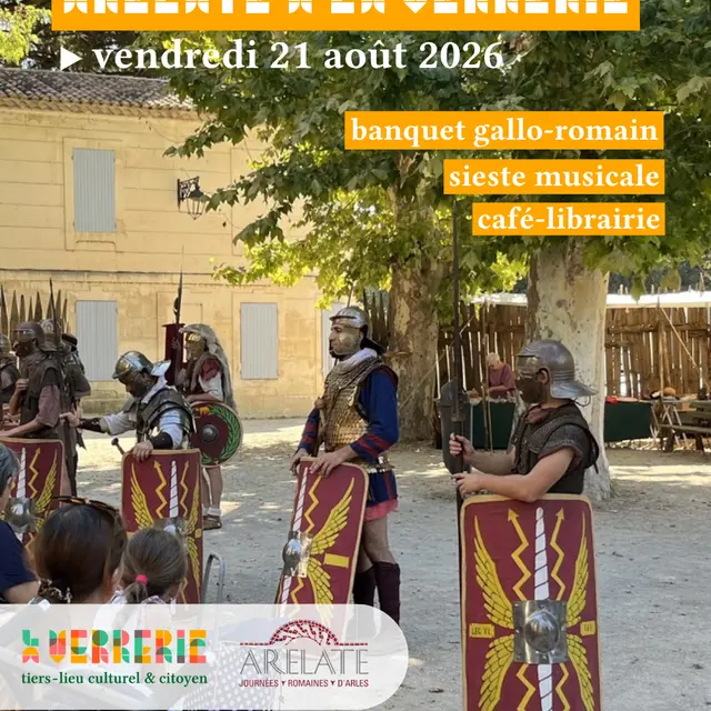 Arelate à La Verrerie