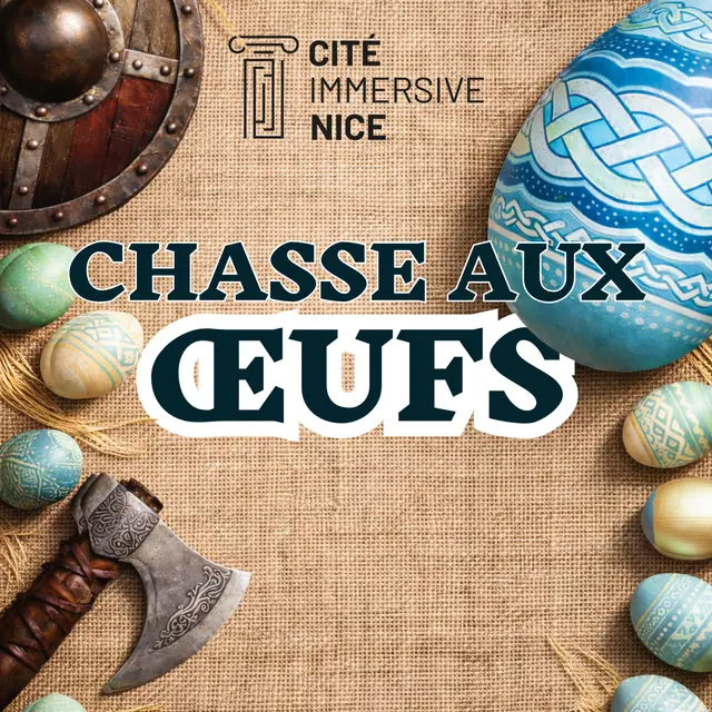 Chasse aux oeufs à la Cité Immersive_Nice