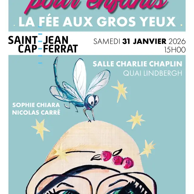 Théâtre musical pour enfants La fée aux gros yeux_Saint-Jean-Cap-Ferrat