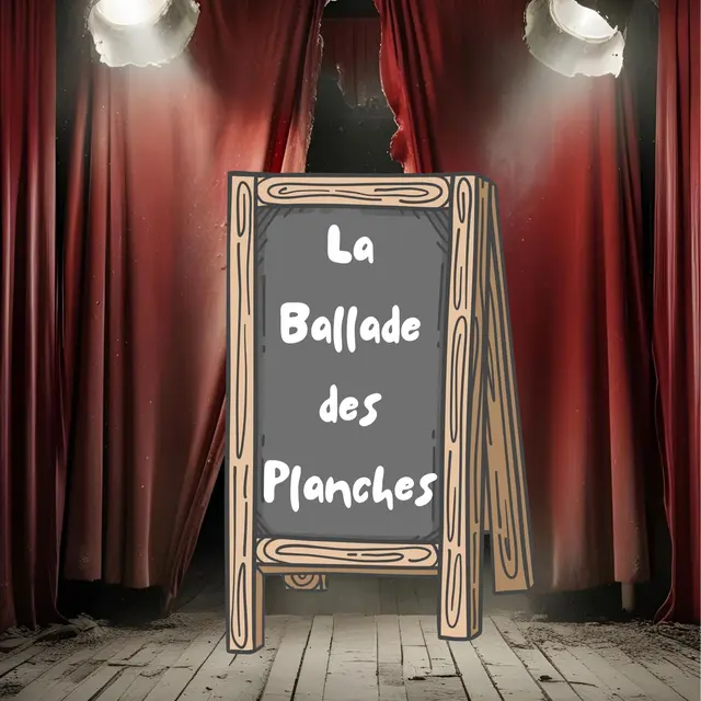 Spectacle : La Ballade des planches – 2ème édition !!_Tarascon-sur-Ariège