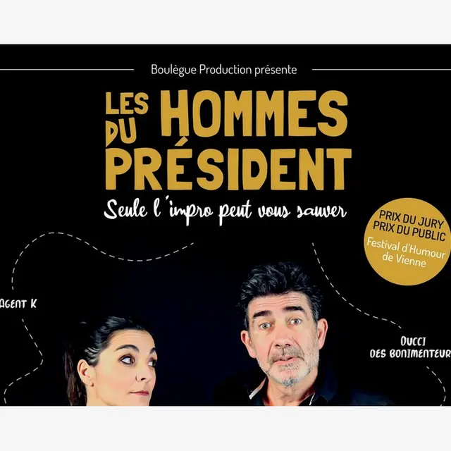 Spectacle : Les Hommes du Président à Aureille 18.04.26