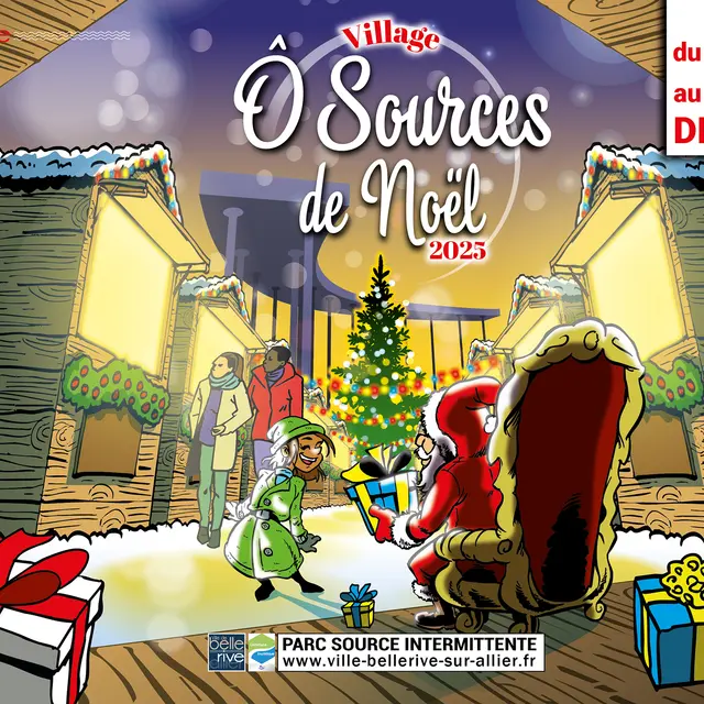 Village de Noël, Ö Sources de Noêl_Bellerive-sur-Allier