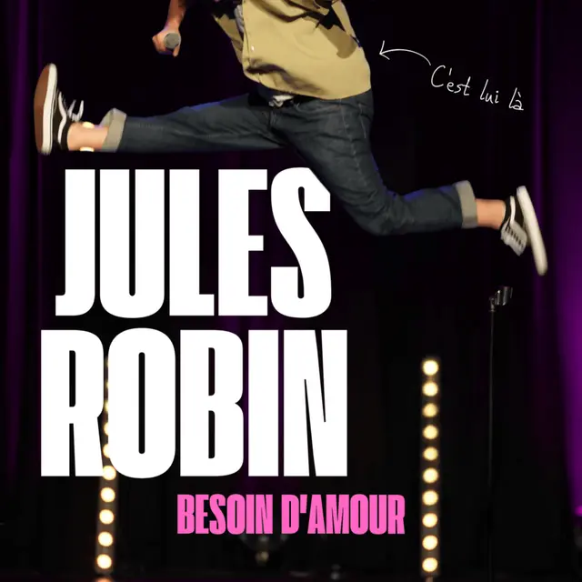 Jules Robin : besoin d'amour_Marseille