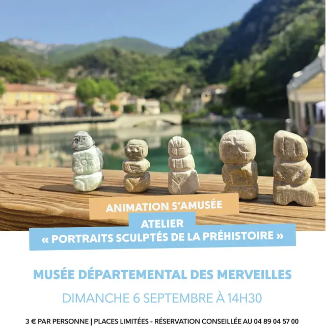 Animation S'aMusée - Atelier créatif Portraits sculptés de la Préhistoire_Tende
