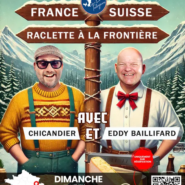 Raclette géante avec Chicandier