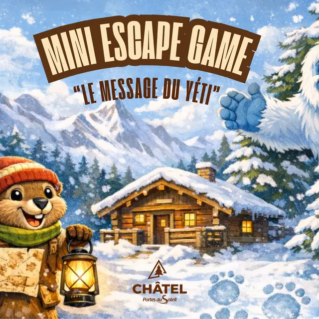 Mini escape game Le message du Yéti_Châtel