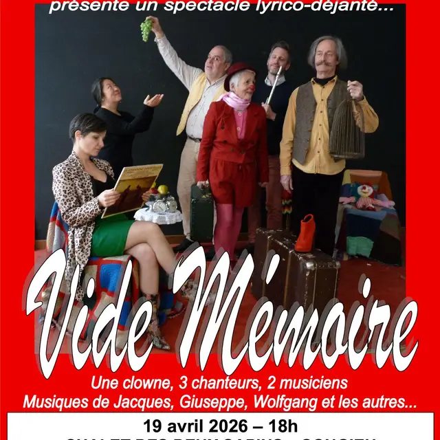 Spectacle lyrico-déjanté  Vide mémoire à Songieu_Haut Valromey