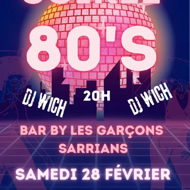Soirée 80's_Sarrians