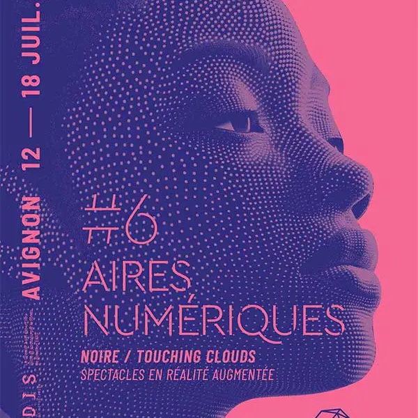 Aires numériques #6_Avignon