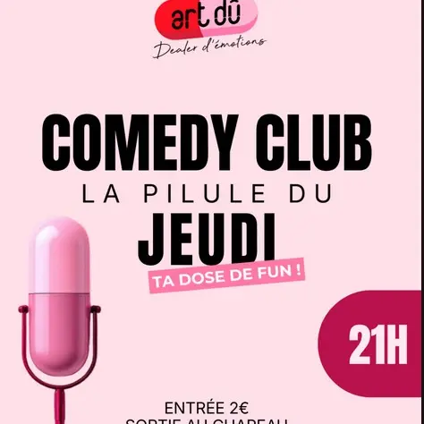 Comedy Club la Pilule du Jeudi