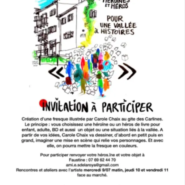 Fresque collective et participative des héroines et héros pour une vallée à histoires_Tende