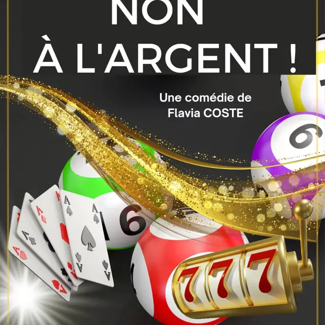 Théâtre Non à l'argent !_Évian-les-Bains