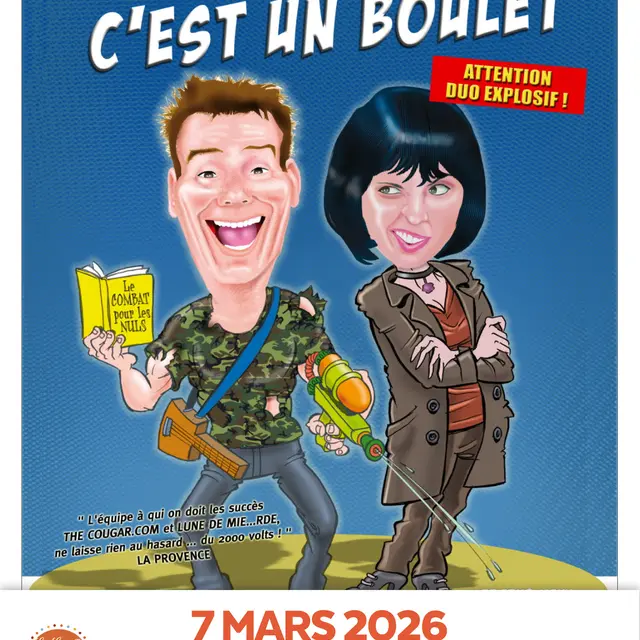 Théatre - Au secours c'est un boulet_Les Arcs sur Argens