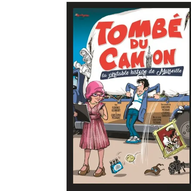 Tombé du camion_Marseille