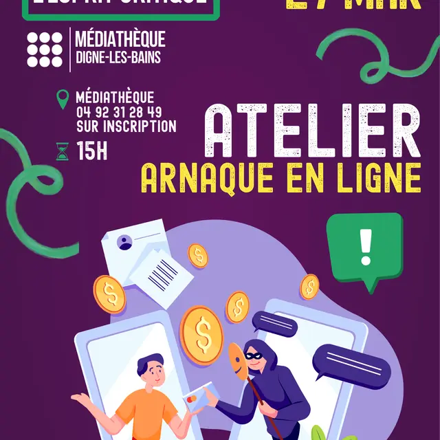 Atelier - Arnaque en ligne_Digne-les-Bains