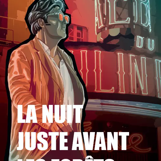 La nuit juste avant les forêts_Nice