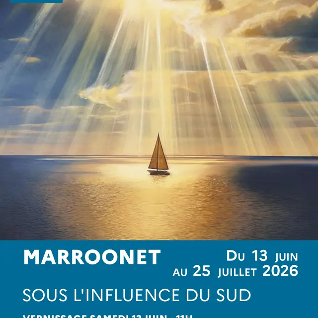 Exposition - Sous l'influence du Sud de MARROONET_La Seyne-sur-Mer