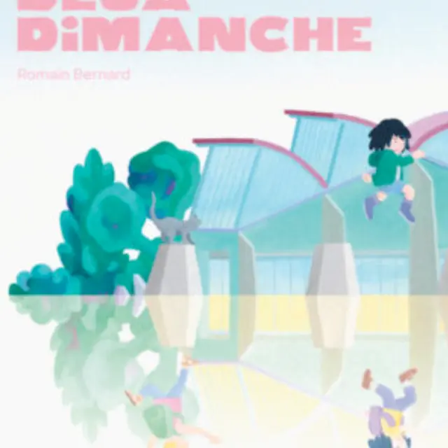 Déjà Dimanche - Romain Bernard