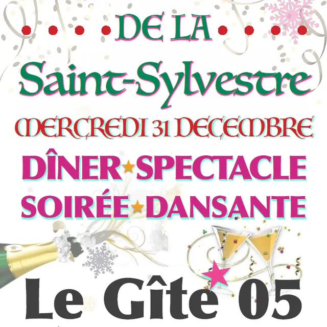 Dîner spectacle & soirée dansante St-Sylvestre au Gîte 05_Les Orres