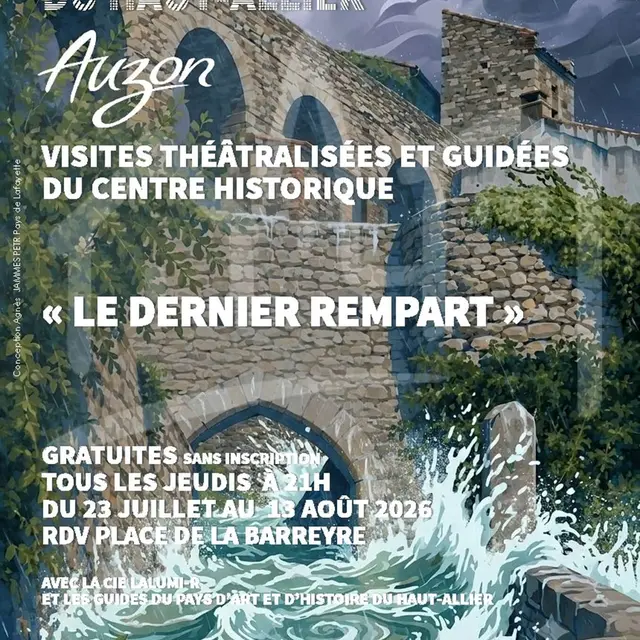 Visites théâtralisées d'Auzon : le dernier rempart_Auzon