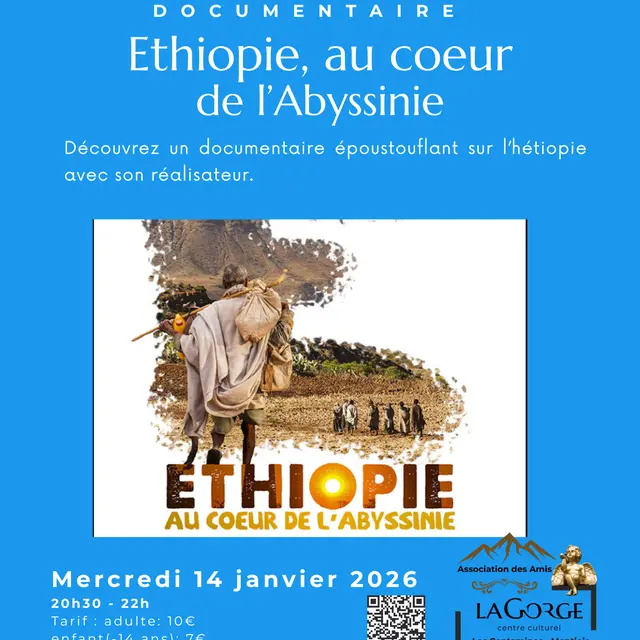 Documentaire Ethiopie, au cœur de l'Abyssinie au Centre Culturel de la Gorge_Les Contamines-Montjoie