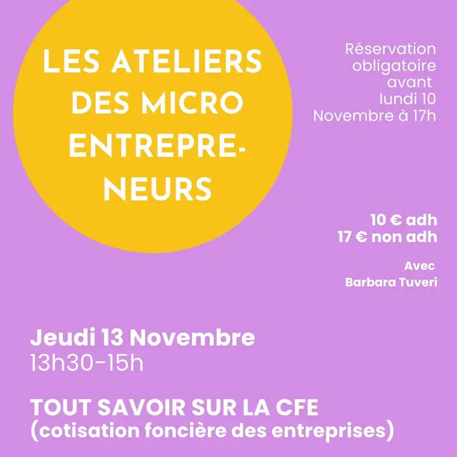MJC - Les Ateliers des Microentrepreneurs : Tout Savoir sur la CFE_Saint-Gervais-les-Bains